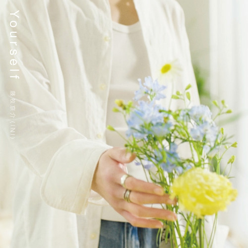 藤牧京介 (INI)_Yourself_JK_FIX.jpg