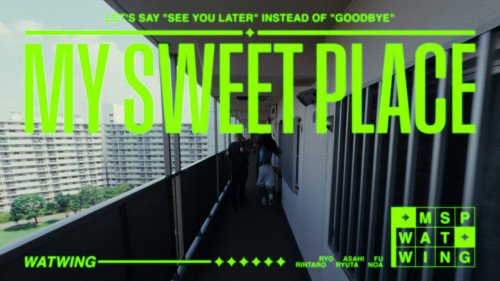 259531_WATWING_My Sweet Place_thumbnail.jpg