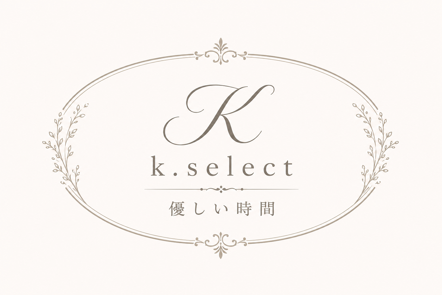 k.select
優しい時間