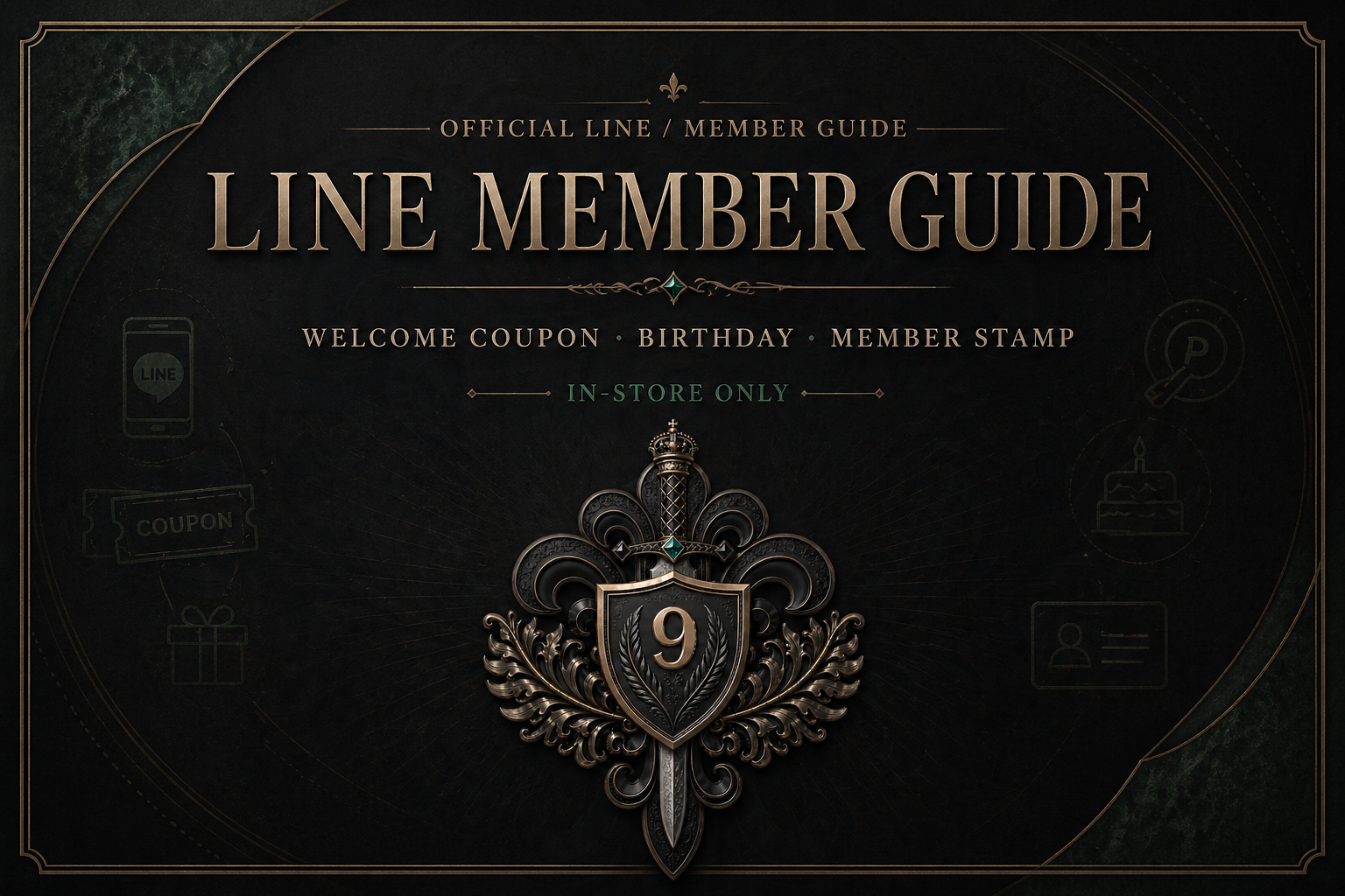 OFFICIAL LINE / MEMBER GUIDE