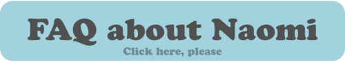 FAQ about Naomi.png