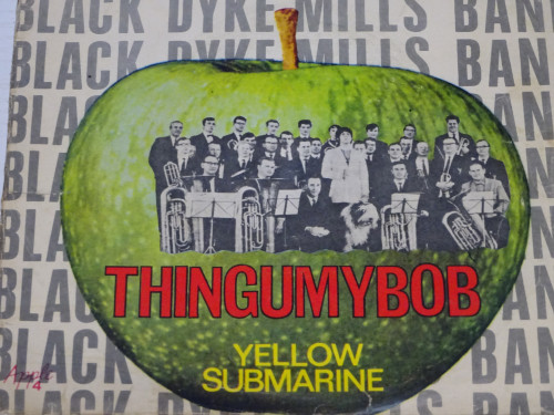 ブラック・ダイク・ミルズ・バンド「THINGUMYBOB / YELLOW SUBMARINE」ウルトラ・レア!イタリア盤、しかもエラーレーベル、これは世界に１枚しかないでしょう！！！   