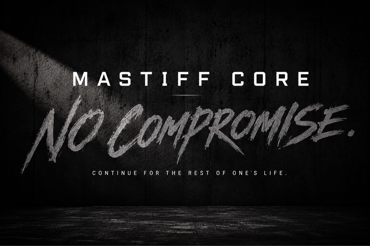 MASTIFF CORE