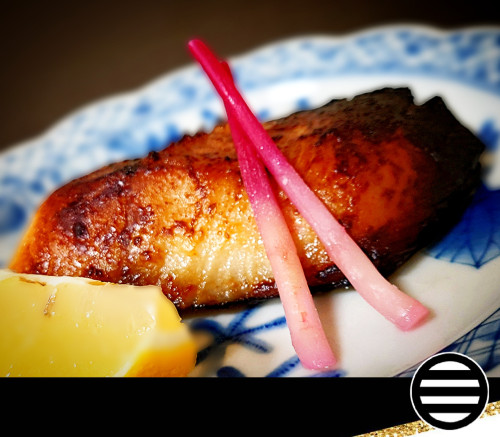 🥢 本日の一品…『自家製・銀鱈の西京焼き』