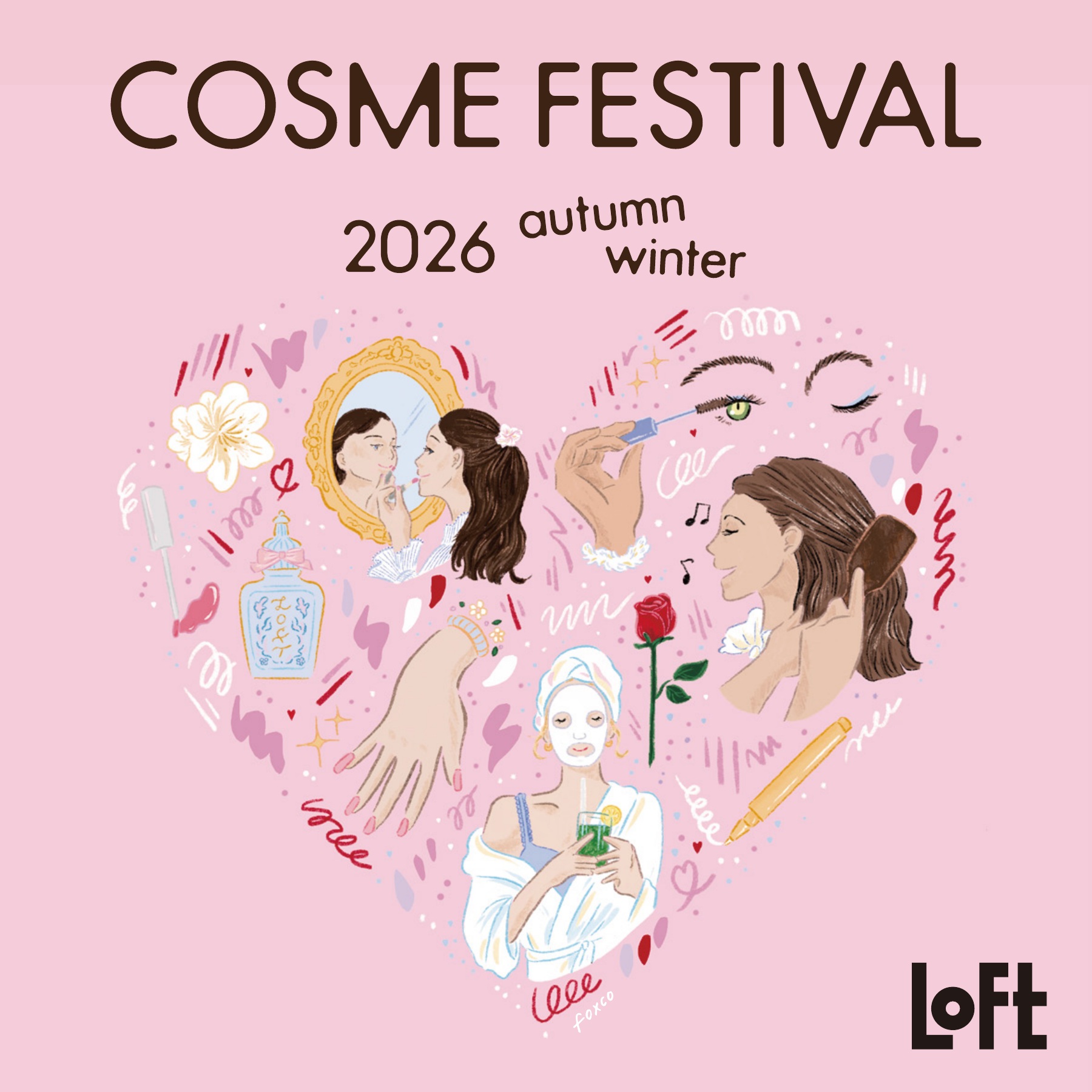 【Works】ロフト コスメフェスティバル2026AW 東京・大阪