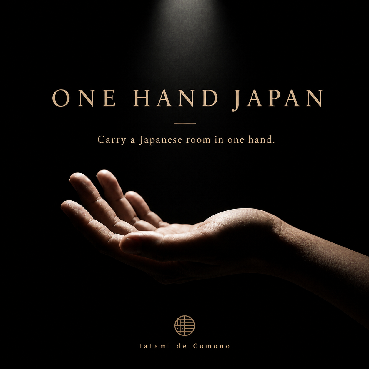 ONE HAND JAPAN  Carry a Japanese room in one hand.