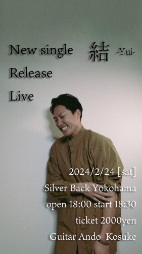 高橋優介　New Single 結-Yui- Release Live