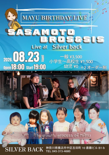 MAYU BIRTHDAY LIVE  SASAMOTO BROS & SIS