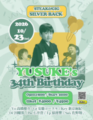 YUSUKE'S 34th Birthday