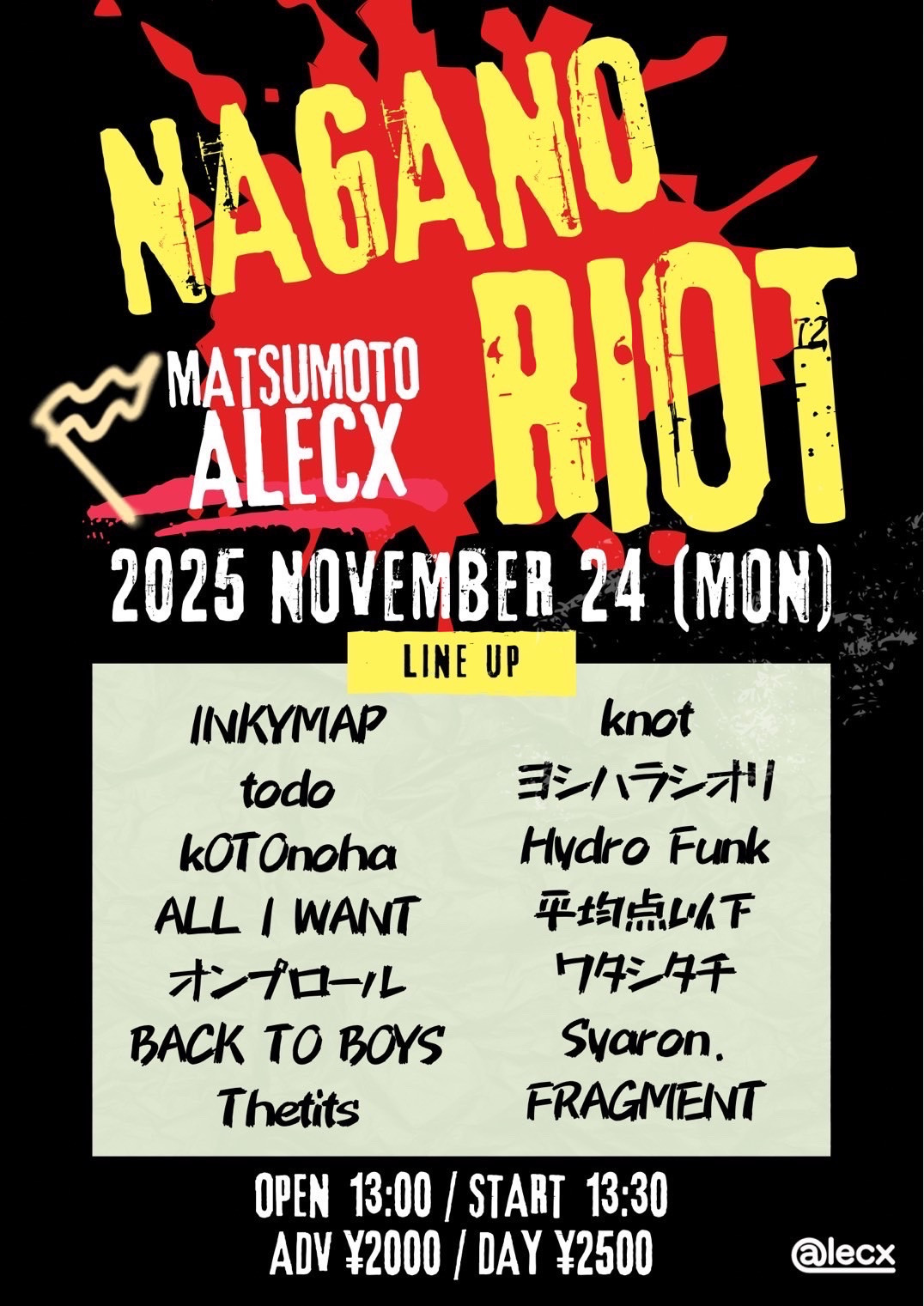 ◆11.24 MON【NAGANO RIOT】