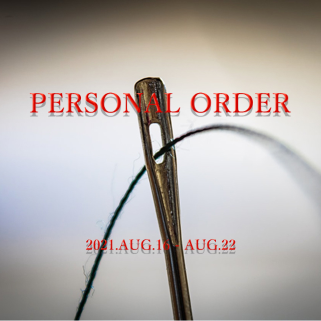 PERSONAL ORDER | 2021 AUTUMN