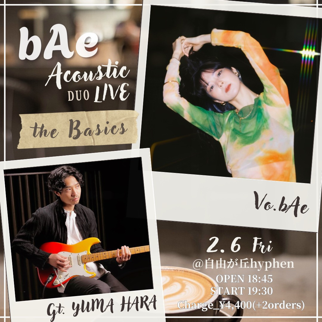 bAe Acoustic Duo LIVE “the Basics”