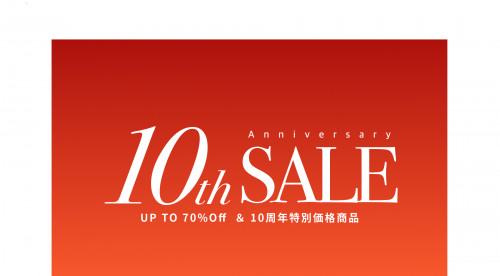 10周年記念企画＆SALEスタート致しました。
