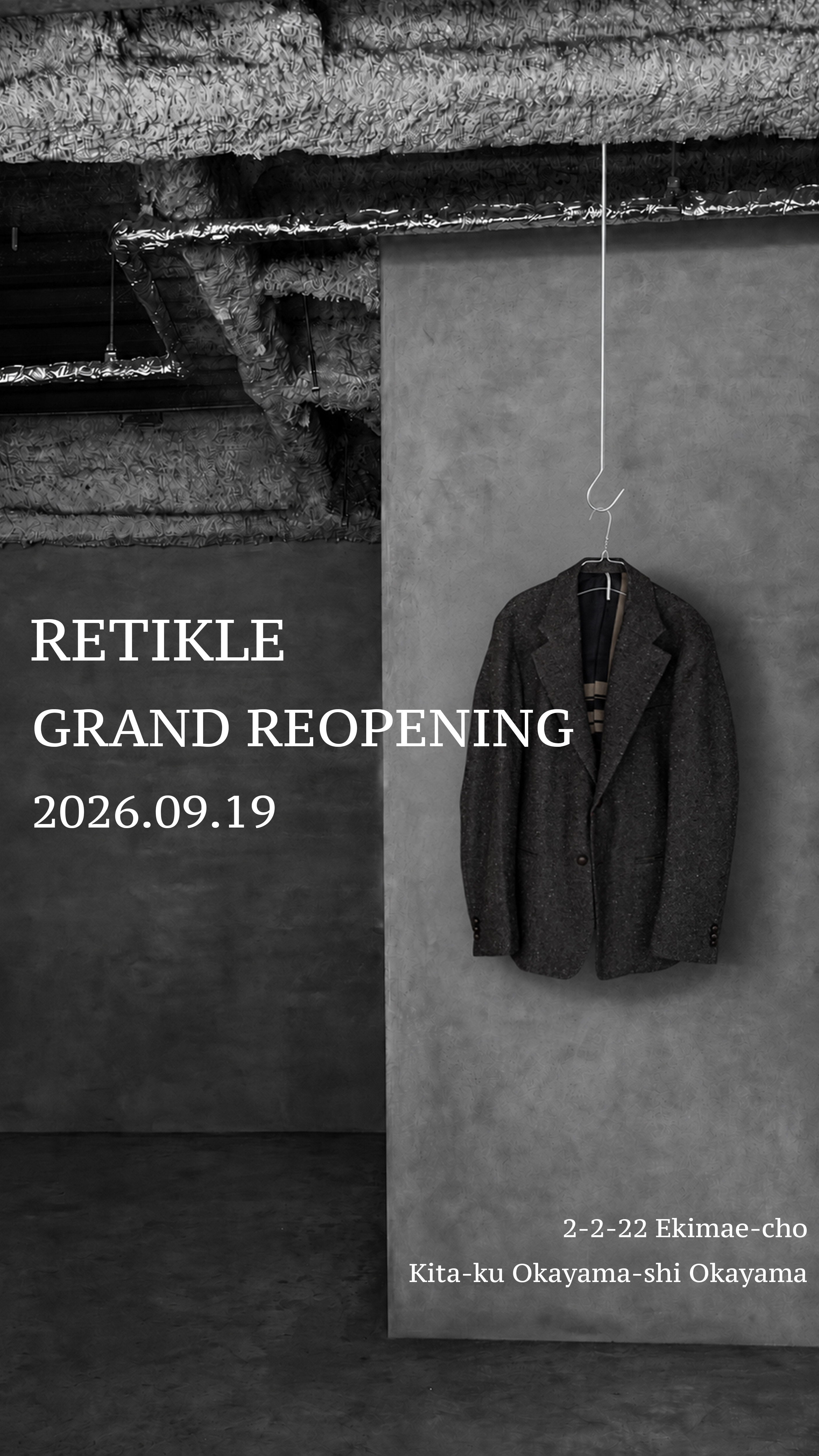9.19 RETIKLE 実店舗営業を再開いたします。