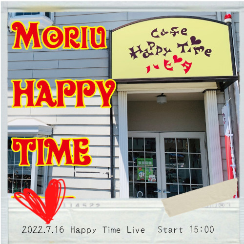 Moriu Happy Time Live
