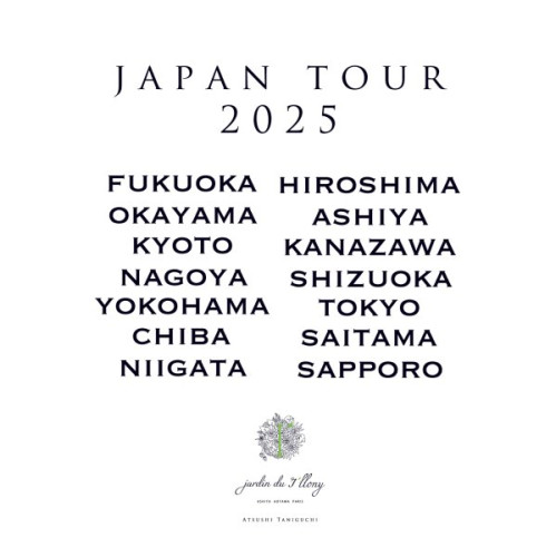 【JAPAN TOUR 2025】のご案内