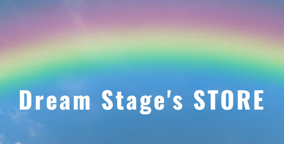 Dream Stage&amp;#039;s STORE