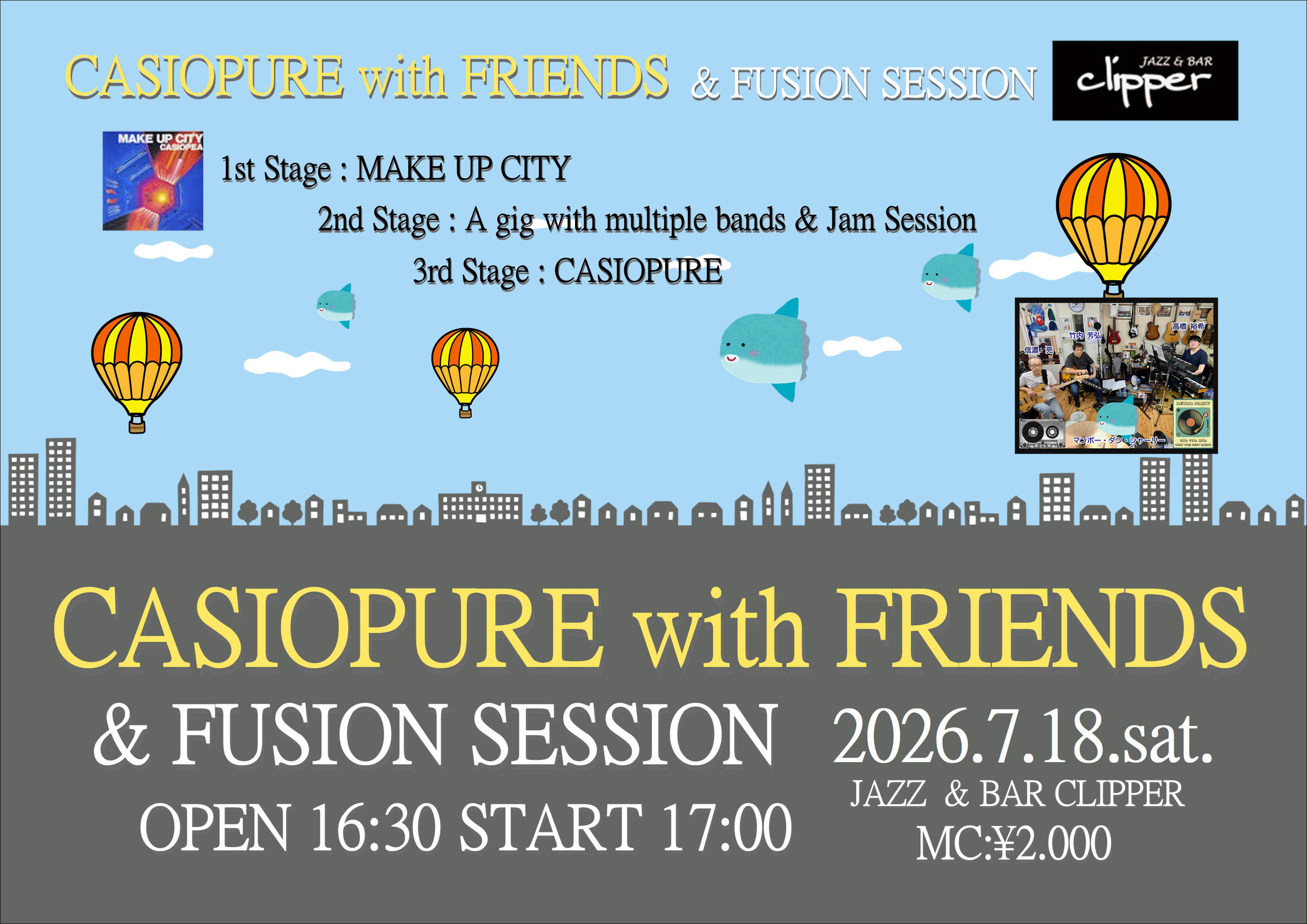 CASIOPURE with FRIENDS & Fusion Session
