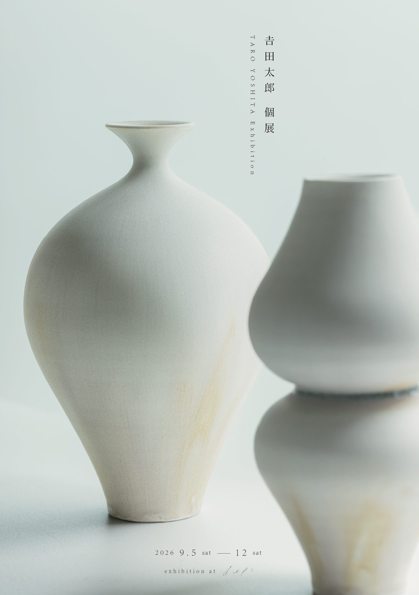Taro Yoshita Exhibition 𠮷田太郎 個展