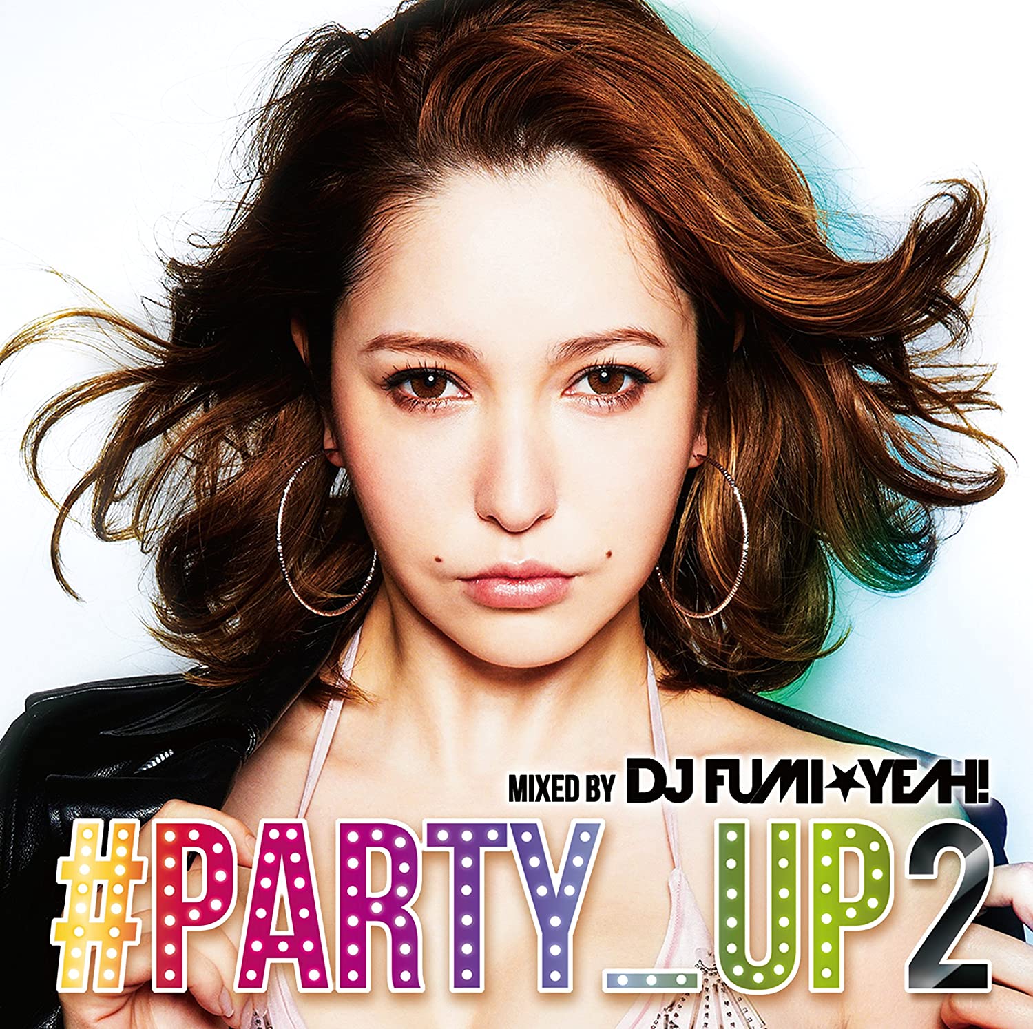PARTY_UP 2 mixed by DJ FUMI☆YEAH! - AQUA PRODUCTION